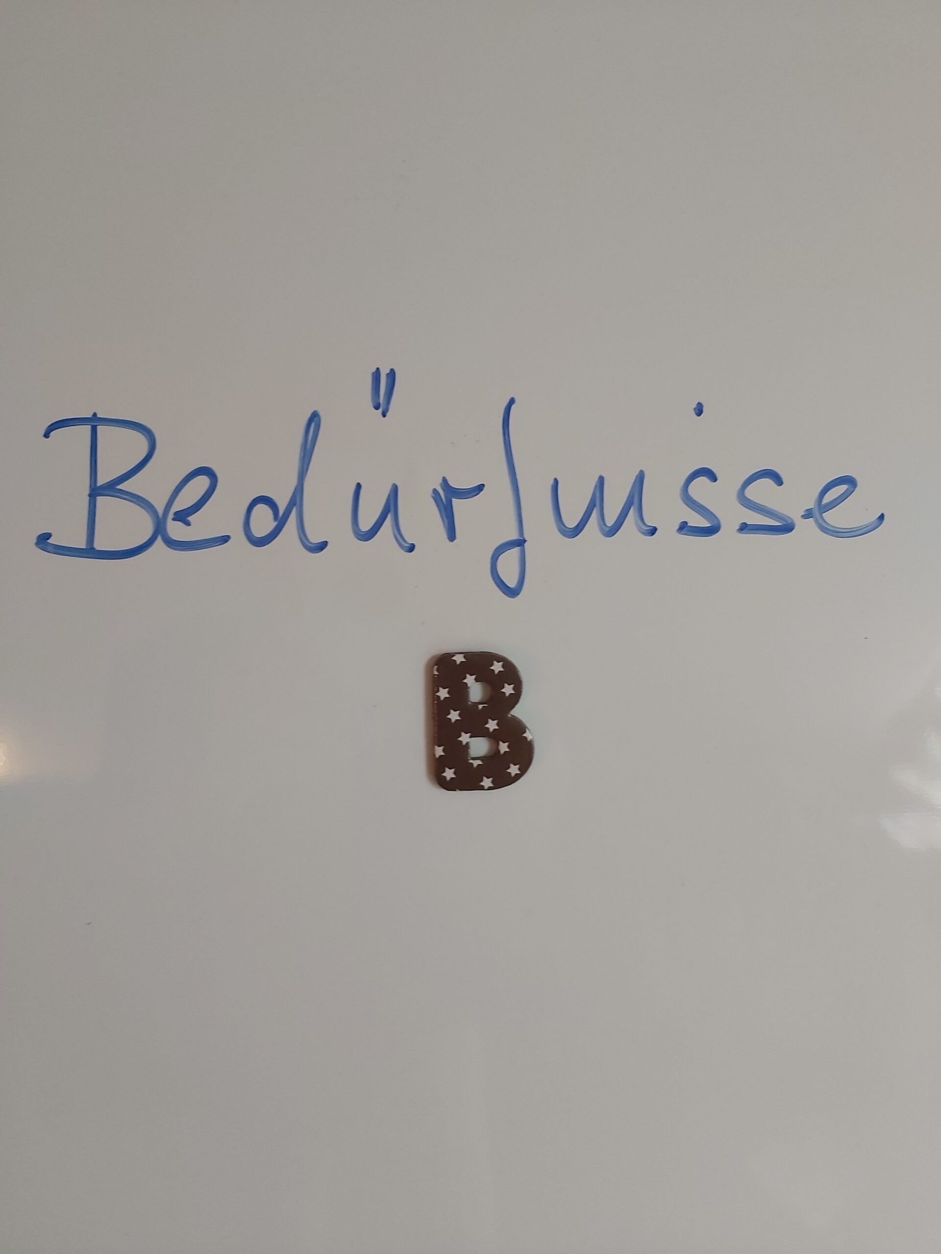 B wie Bedürfnisse
